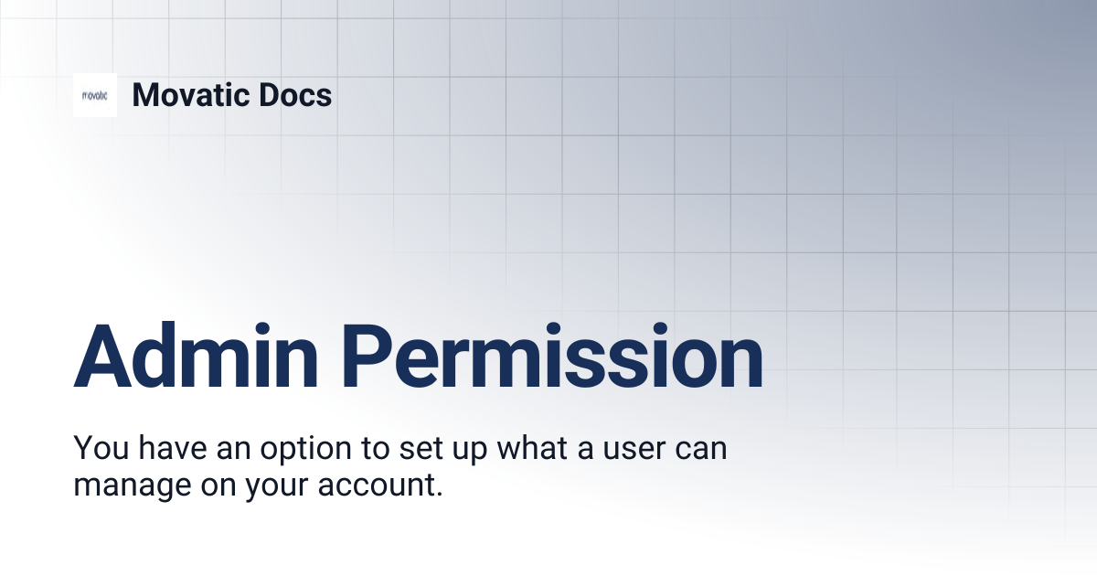 Admin Permission | Movatic Docs